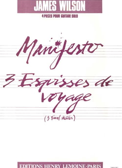 Manifesto - 3 esquisses voyage - partition guitare