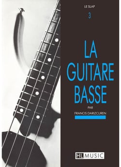 La guitare basse : le slap - Volume 3 