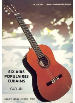 6 Airs Populaires Cubains - partition guitare