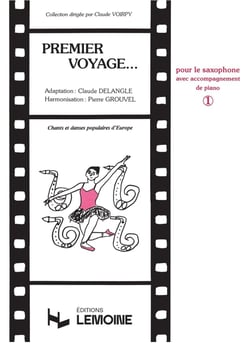 Premier Voyage Vol.1 - partition saxophone MIB