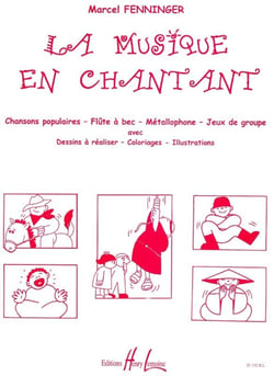 La Musique en chantant - 30 Chansons