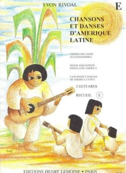 Chansons et danses d'Amérique latine Vol.E