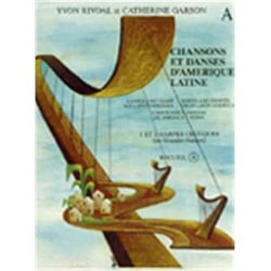 Chansons et danses d'Amérique latine Vol.A