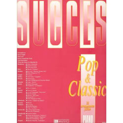 Succès pop and classic - partition Piano