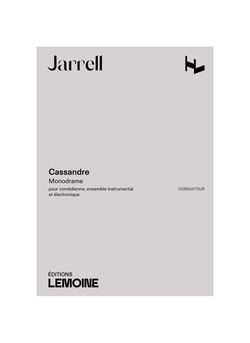 Cassandre (version francaise) --- recitante, ensemble et electronique