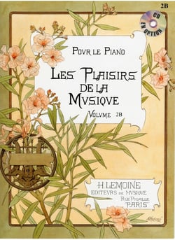 Les plaisirs de la musique - Piano - Volume 2B