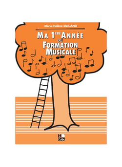 Ma 1ère année de formation musicale - Méthode Formation Musicale - Débutant