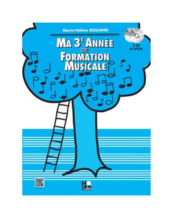 Ma 3ème année de formation musicale - Méthode Formation Musicale - 3è année