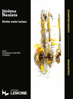 Petite Suite Latine - partition saxophone MIB