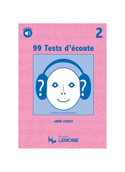 99 tests d'écoute (CD inclus) - Volume 2