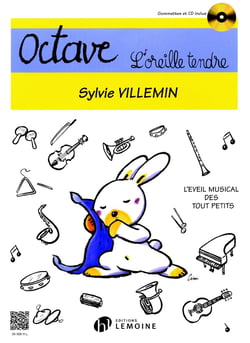 Octave, l'oreille tendre (CD inclus) - Éveil musical