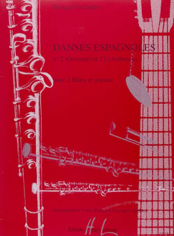 Danses espagnoles n°2 « Oriental » et n°12 « Arabesca »