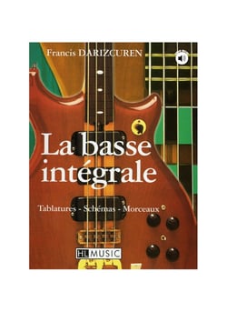 La basse intégrale à 4 cordes (Audio inclus)