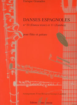 Danses espagnoles n°10 « Danza triste » et n°11 « Zambra »