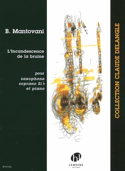 L'incandescence de la bruine - saxophone soprano et piano - partition Piano