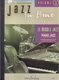 Jazz in time Vol.3 « Le middle jazz » (+ CD)