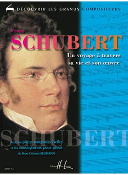 Schubert - Un voyage à travers sa vie et son œuvre