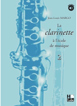 La clarinette à l'école de musique - Volume 2