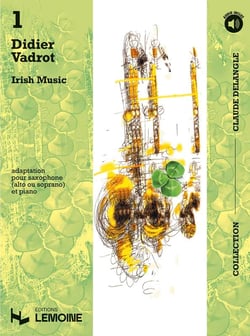 Irish Music Vol.1 (+CD) - partition saxophone SIB