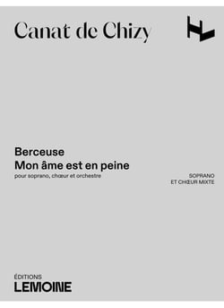 Berceuse - Mon âme est en peine - partition soprano