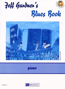 Jeff Gardner's Blues Book (+CD) - partition Piano