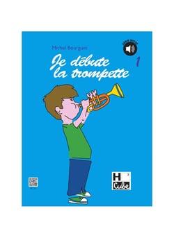 Je débute la trompette (CD inclus) - Volume 1