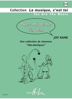 Avec ma balle - Play Ball (+CD) - partition formation musicale