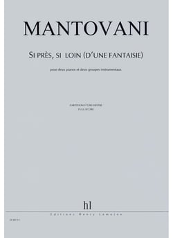 Si près, si loin (d'une fantaisie) - partition piano