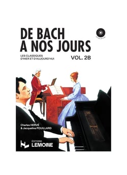 De Bach à nos jours Volume 2B - Partition piano - facile