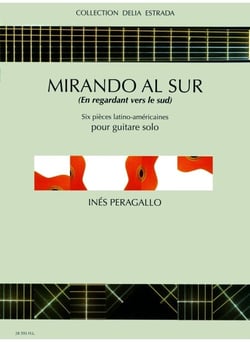 Mirando al Sur (En regardant vers le sud)