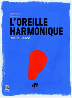 L'oreille harmonique Vol.1 Harmonie