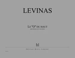 Le ''o'' du haut --- choeur a 6 voix mixtes