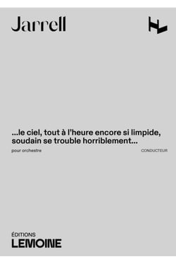 le ciel, tout à l'heure encore si limpide, soudain se trouble horriblement