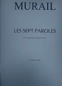 Les Sept Paroles - partition orchestre, chœur