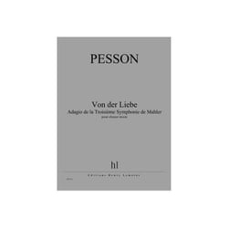 Von der Liebe – Adagio de la Troisième Symphonie de Mahler