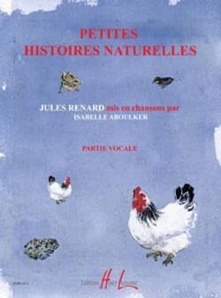 Petites Histoires Naturelles – Chant seul