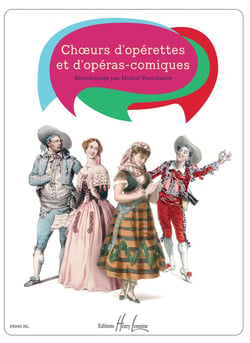 Chœurs d'opérettes et d'opéras-comiques