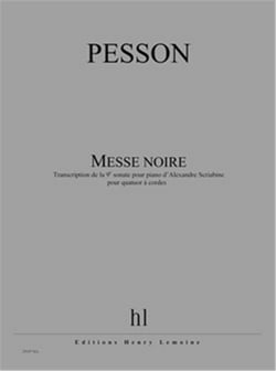 Messe noire (d'après la 9e Sonate de Scriabine)