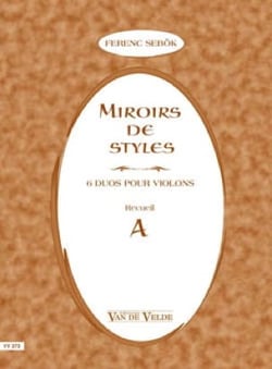 Miroirs de Styles – Recueil A