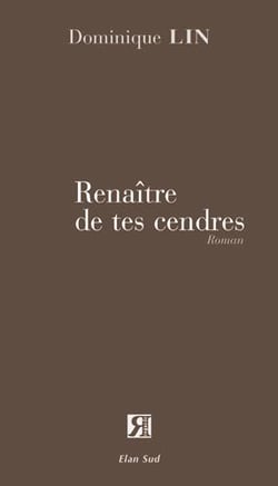 Renaître de tes cendres