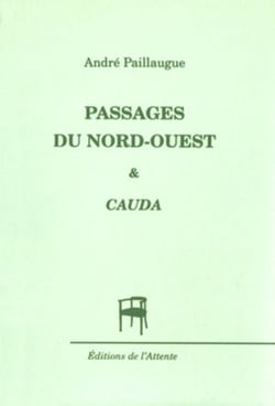 Passages du nord-ouest & cauda