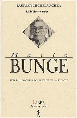 Entretiens avec Mario Bunge