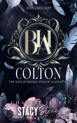 Colton - The boys of Brooke Hollow Academy, #2