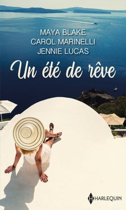 Un été de rêve - Un été de rêve avec... Un milliardaire grec - Un héritier italien - Un play-boy brésilien