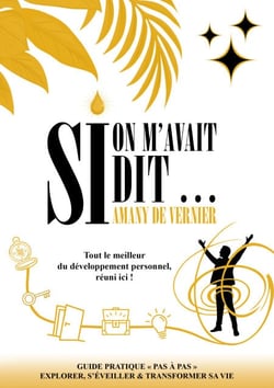 Si on m'avait dit... - Tout le meilleur du développement personnel, réuni ici !
