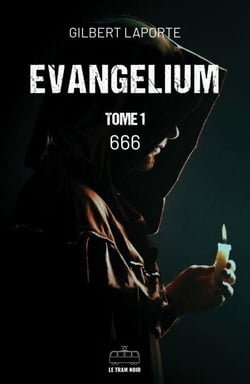 Evangelium - Tome 1 - 666