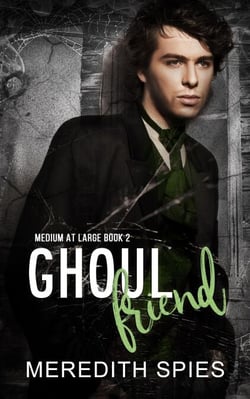 Ghoul Friend - Medium at Large, #2