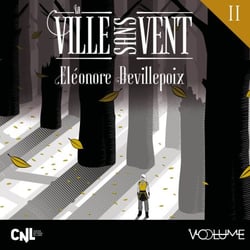 La Ville sans vent (Tome 2) - La Fille de la forêt - La Fille de la forêt