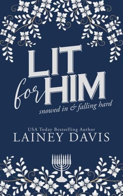 Lit for Him