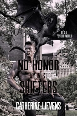 No Honor Amongst Shifters - It’s a Psychic World, #9